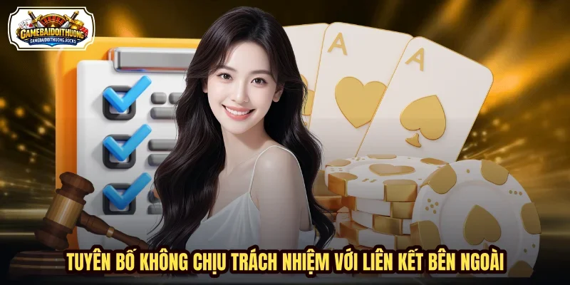 Tuyên bố không chịu trách nhiệm với liên kết bên ngoài